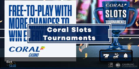 coral slots tournament|coral casino online.